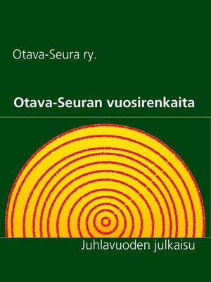 cover image of Otava-Seuran vuosirenkaita